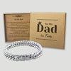 PERSONALISED To My Dad, My Constant, My Protector - Choice of 4 Bracelets - Jewelry Gifts for Dad
