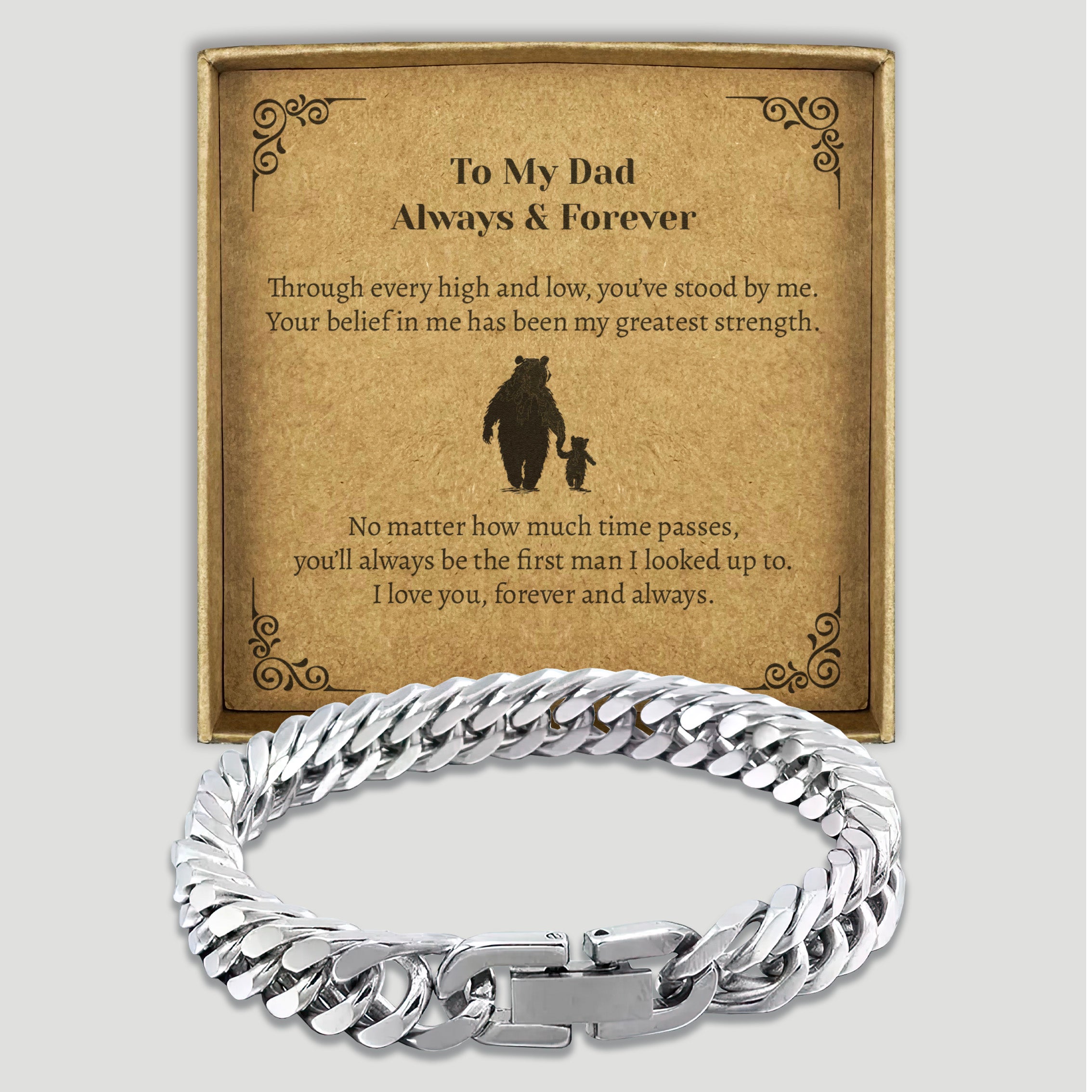 To My Dad Always & Forever - Choice of 4 Bracelets - Jewelry Gifts for Dad