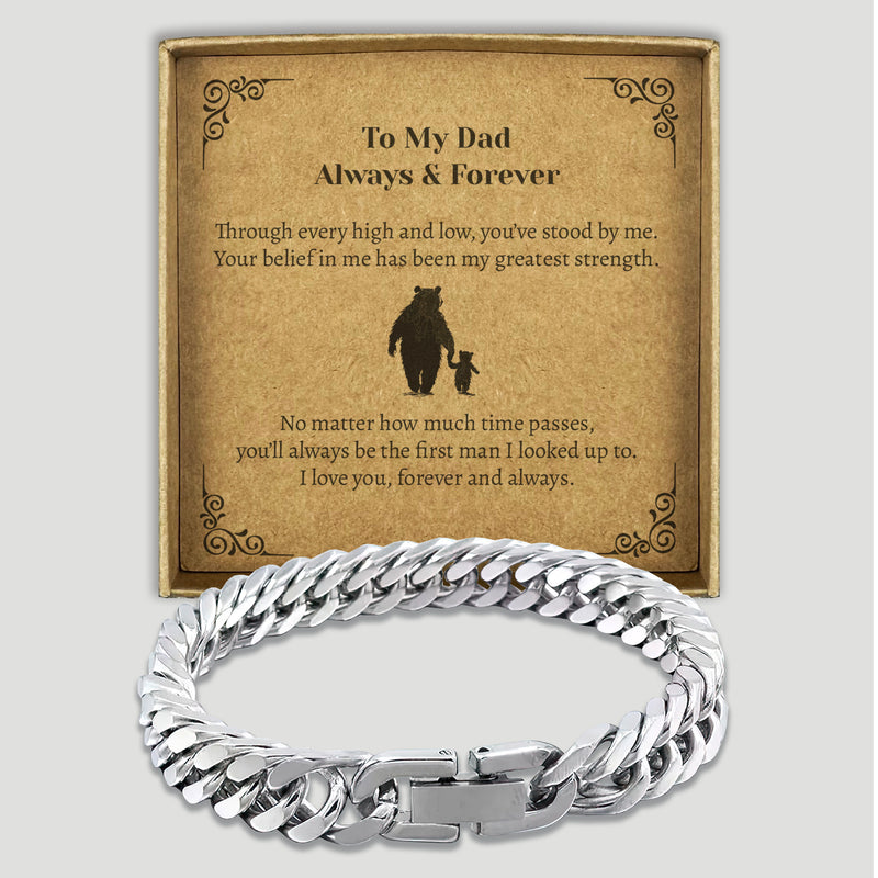 To My Dad Always & Forever - Choice of 4 Bracelets - Jewelry Gifts for Dad