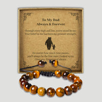 To My Dad Always & Forever - Choice of 4 Bracelets - Jewelry Gifts for Dad