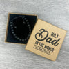 PERSONALISED No.1 Dad In The World - Choice of 4 Bracelets - Jewelry Gifts for Dad