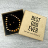 PERSONALISED Best Dad Ever - Choice of 4 Bracelets - Jewelry Gifts for Dad