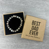PERSONALISED Best Dad Ever - Choice of 4 Bracelets - Jewelry Gifts for Dad