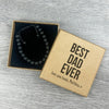 PERSONALISED Best Dad Ever - Choice of 4 Bracelets - Jewelry Gifts for Dad