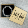 Happy Fathers Day To The Best Dad Ever - Choice of 4 Bracelets - Jewelry Gifts for Dad (Copy)