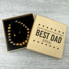 Happy Fathers Day To The Best Dad Ever - Choice of 4 Bracelets - Jewelry Gifts for Dad (Copy)
