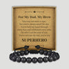 For My Dad My Hero - Choice of 4 Bracelets - Jewelry Gifts for Dad