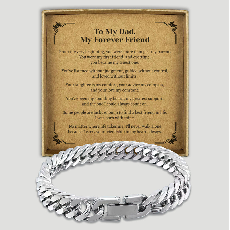 PERSONALISED To My Dad, My Forever Friend - Choice of 4 Bracelets - Jewelry Gifts for Dad