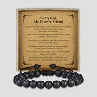 PERSONALISED To My Dad, My Forever Friend - Choice of 4 Bracelets - Jewelry Gifts for Dad