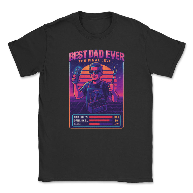 Best Dad Ever The Final Level - Mens T-Shirt - Dads T-Shirt