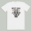 Best Dad Ever Trophy - Mens T-Shirt - Dads T-Shirt