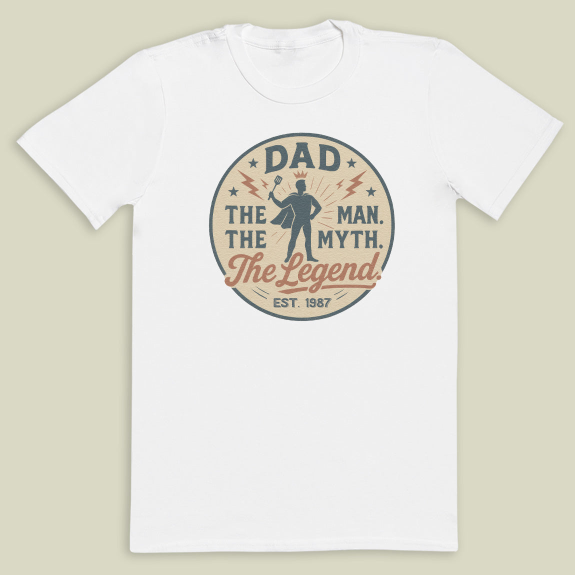 Dad The Man The Myth The Legend - Mens T-Shirt - Dads T-Shirt