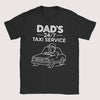 Dad's 24/7 Taxi Service - Mens T-Shirt - Dads T-Shirt