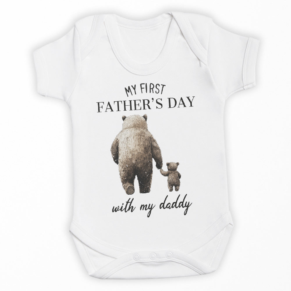 My First Father's Day With My Daddy - Baby Bodysuit