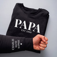PERSONALISED Dad, Papa or Daddy Design Est & Sleeve Name Print - Dad Sweater & Hoodie