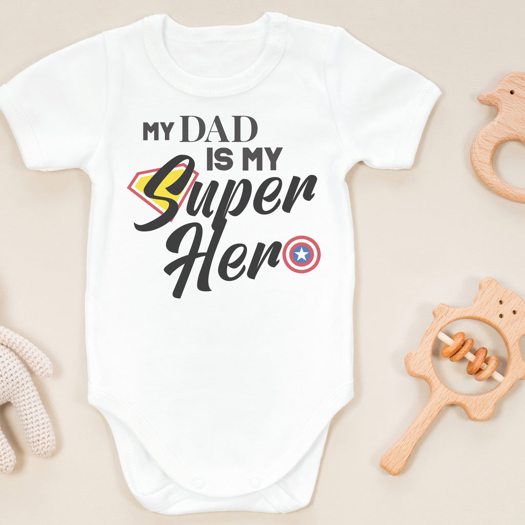 My Dad Is My Super Hero - Baby Bodysuit