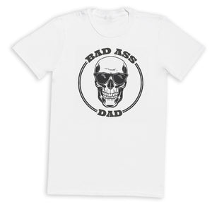 Bad Ass Dad - Mens T-Shirt - Dads T-Shirt