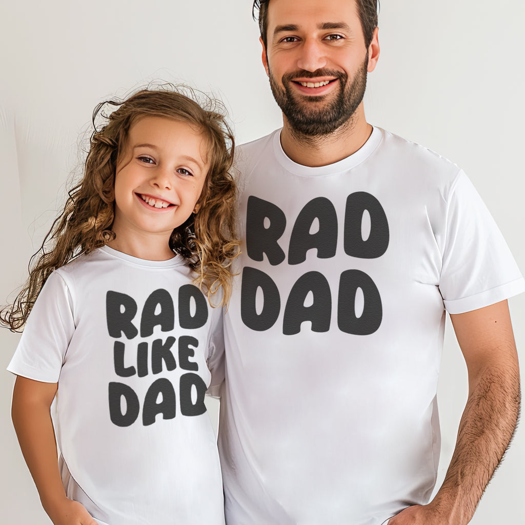 Rad Like Dad & Rad Dad - Baby / Kids T-Shirt & Men's T-Shirt - (Sold Separately)