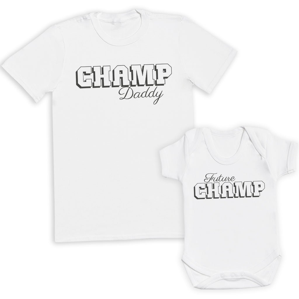 Champ Daddy & Future Champ - Baby / Kids T-Shirt & Men's T-Shirt - (Sold Separately)