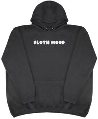 Sloth Mood - Huge Oversized Comfy Original Hoody from Huge Hoods