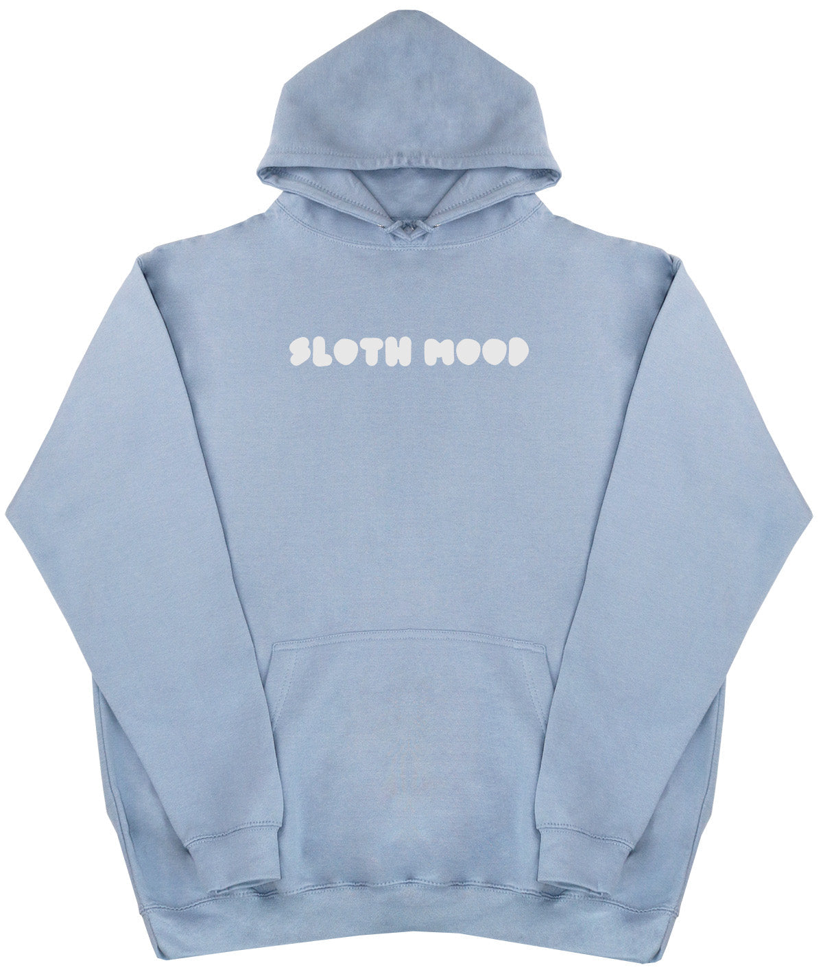 Sloth Mood - Huge Oversized Comfy Original Hoody from Huge Hoods