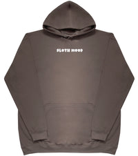 Sloth Mood - Huge Oversized Comfy Original Hoody from Huge Hoods