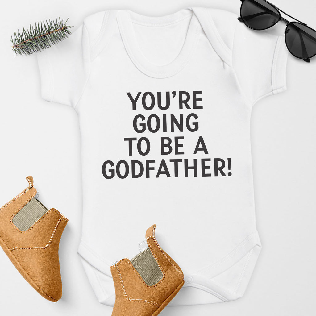 You're Going To Be A Godfather! - Baby Bodysuit