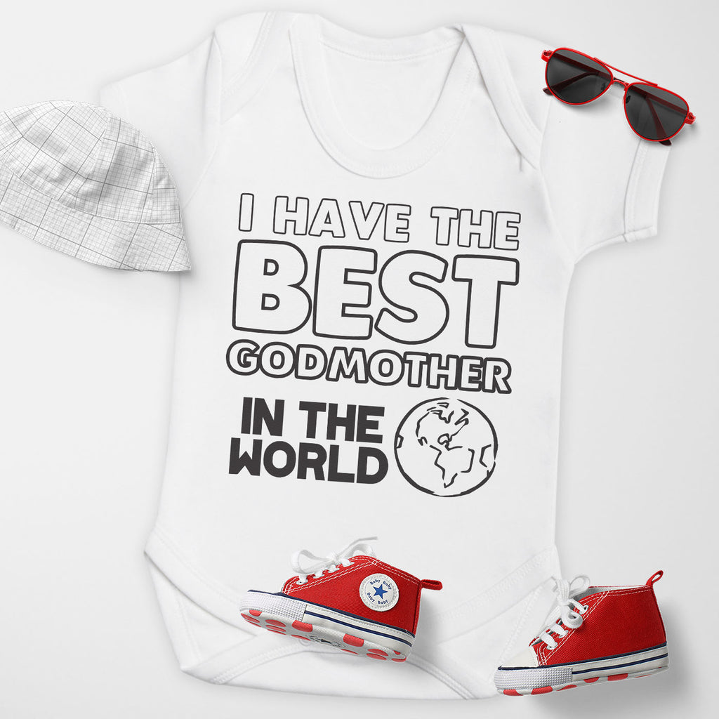 I Have The Best Godmother In The World - Baby Bodysuit