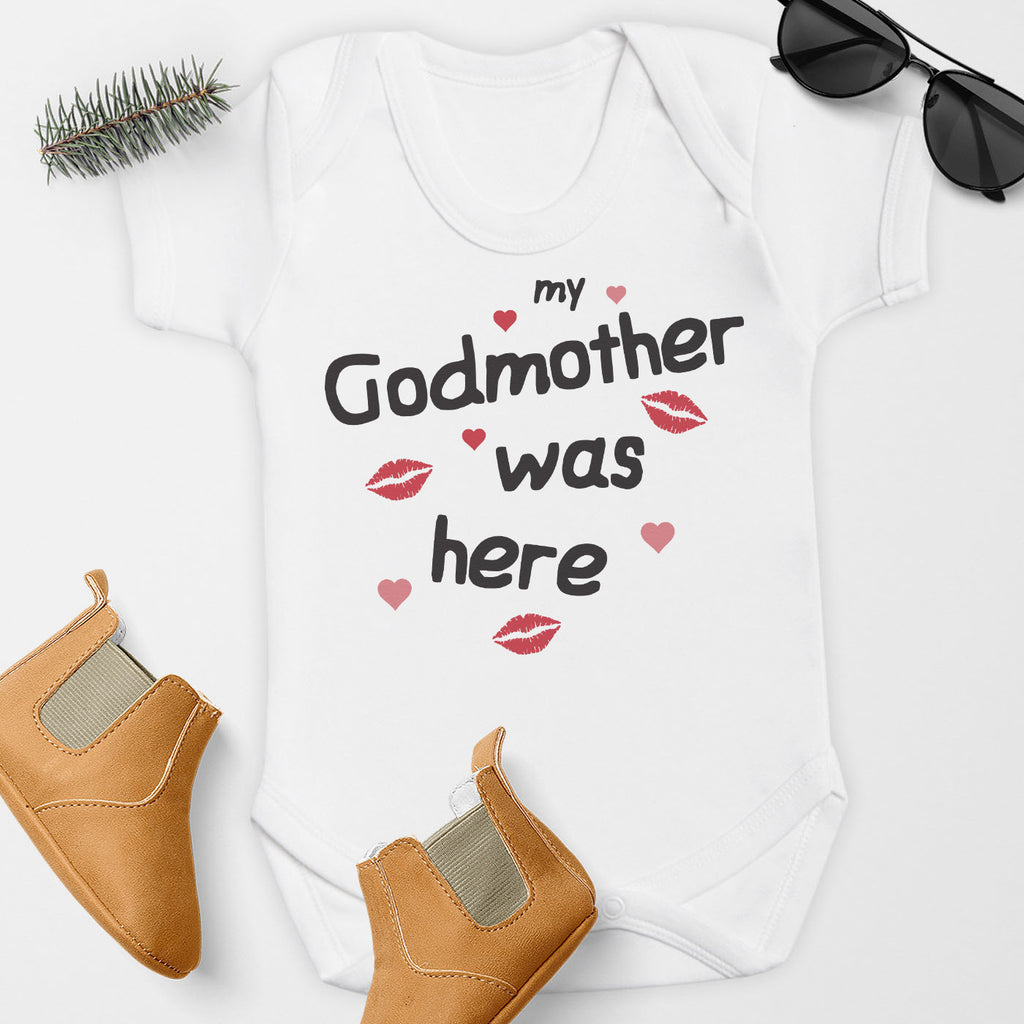 My Godmother Was Here - Baby Bodysuit