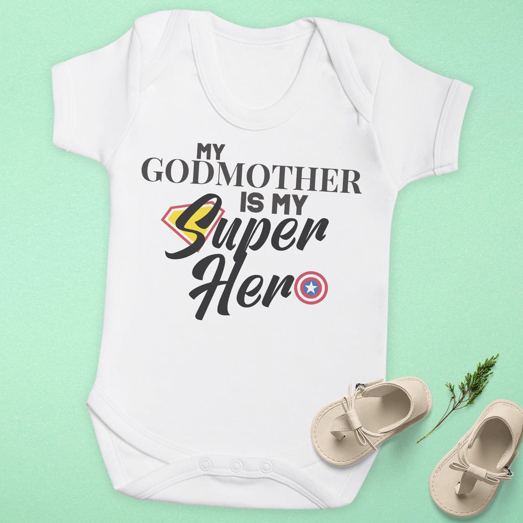 My Godmother Is My Super Hero - Baby Bodysuit
