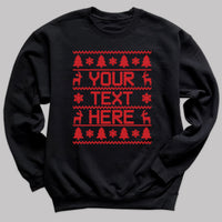 PERSONALISED Your Text Christmas Sweater - Christmas Jumper Sweatshirt - Adult & Kids - All Sizes