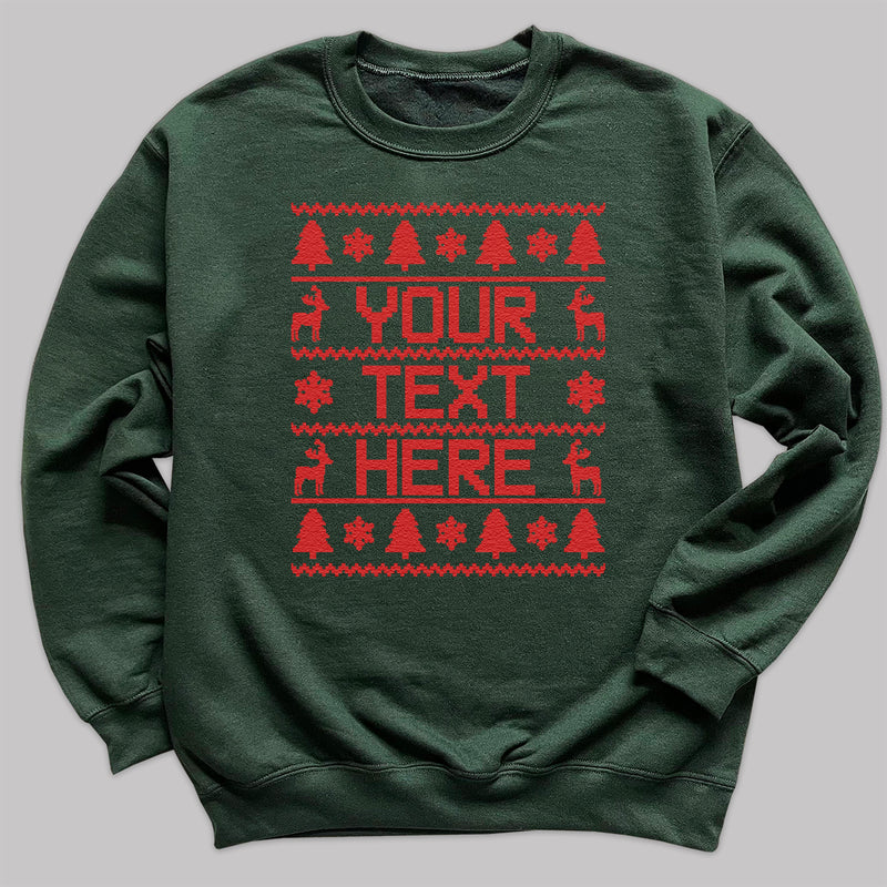 PERSONALISED Your Text Christmas Sweater - Christmas Jumper Sweatshirt - Adult & Kids - All Sizes