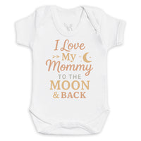 I Love My Mommy To The Moon And Back - Baby Bodysuit (Choice of Style)