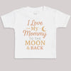 I Love My Mommy To The Moon And Back - Baby Bodysuit (Choice of Style)