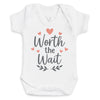 Worth The Wait - Baby Bodysuit (Choice of Style)