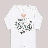 You Are So Loved - Baby Bodysuit (Choice of Style)