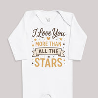 I Love You More Than All The Stars - Baby Bodysuit (Choice of Style)