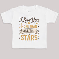 I Love You More Than All The Stars - Baby Bodysuit (Choice of Style)