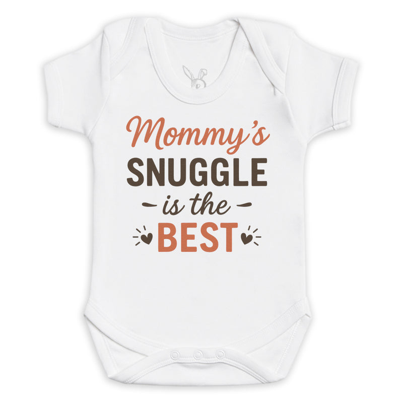 Mommys Snuggle Is The Best - Baby Bodysuit (Choice of Style)