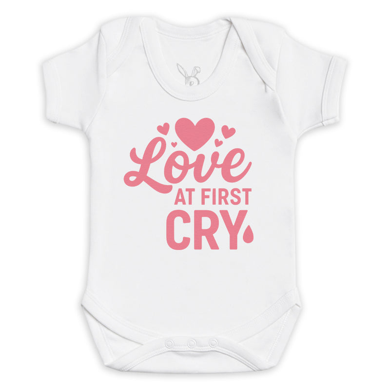 Love At First Cry - Baby Bodysuit (Choice of Style)