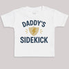 Daddys Sidekick - Baby Bodysuit (Choice of Style)