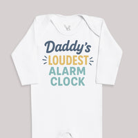 Daddys Loudest Alarm Clock - Baby Bodysuit (Choice of Style)