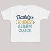 Daddys Loudest Alarm Clock - Baby Bodysuit (Choice of Style)