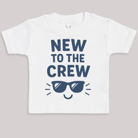 New To The Crew - Baby Bodysuit (Choice of Style)