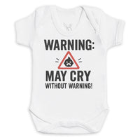 Warning May Cry Without Warning - Baby Bodysuit (Choice of Style)