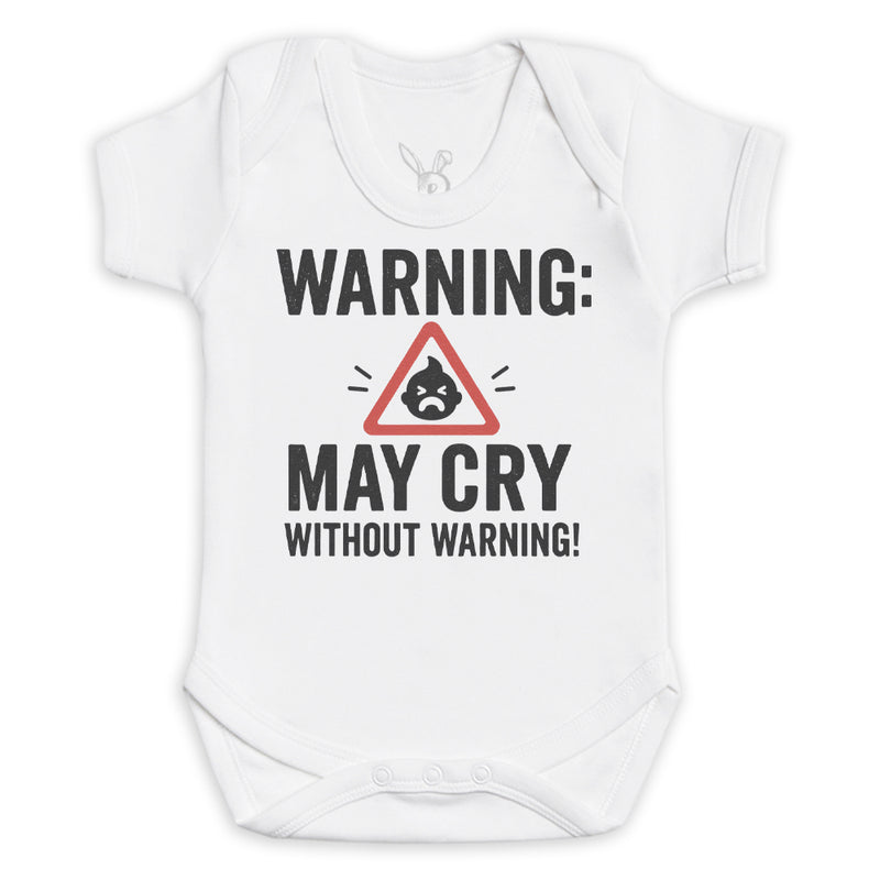 Warning May Cry Without Warning - Baby Bodysuit (Choice of Style)