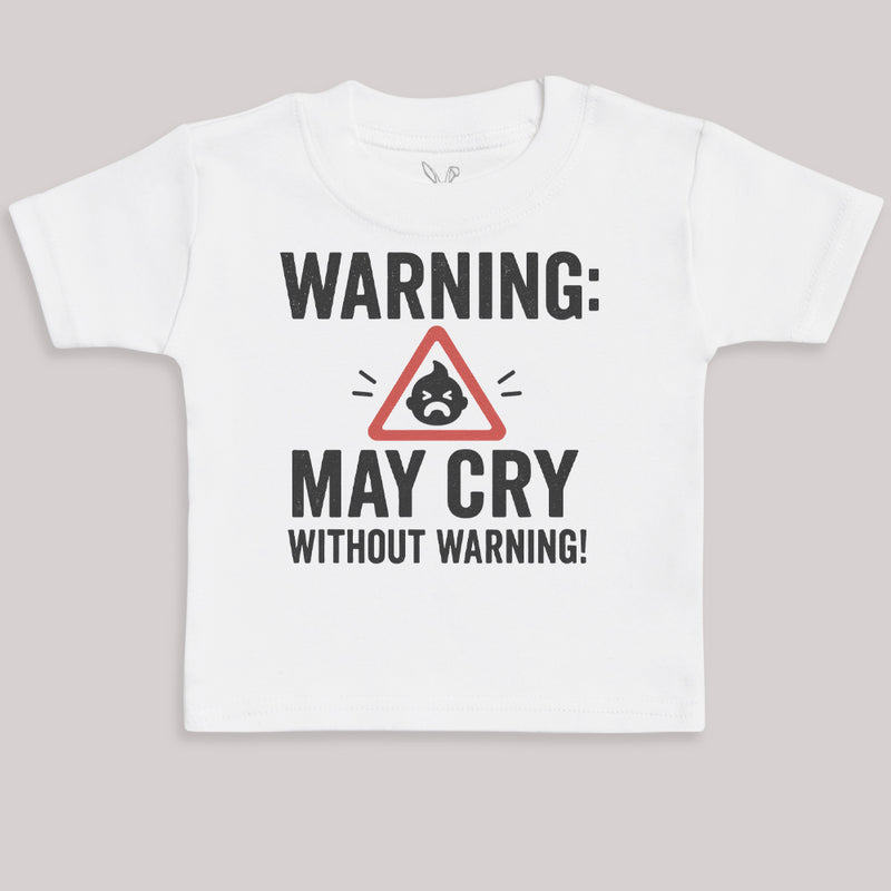 Warning May Cry Without Warning - Baby Bodysuit (Choice of Style)