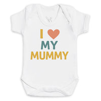 I Love My Mummy - Baby Bodysuit (Choice of Style)