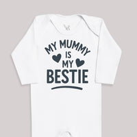 My Mummy Is My Bestie - Baby Bodysuit (Choice of Style)