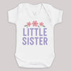 Little Sister - Baby Bodysuit (Choice of Style)